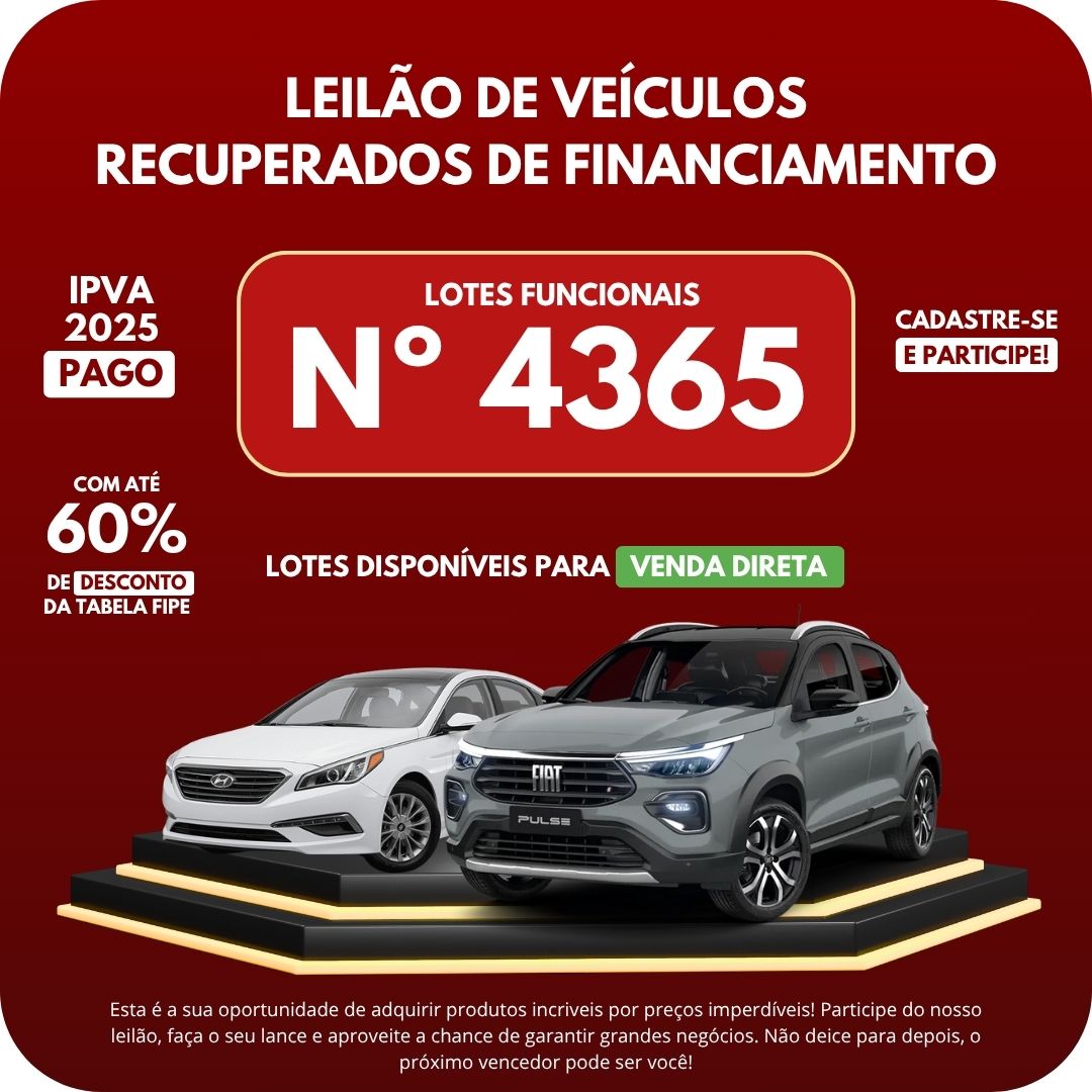 Leilão 4365 – Veículos Reintegrados de Instituições Financeiras
